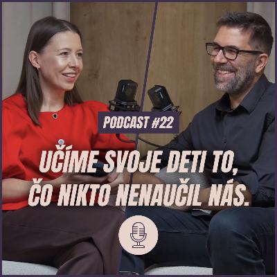 🎙️ EPIZÓDA 22: Učíme svoje deti to, čo nikto nenaučil nás. Vo výchove robíme, čo sme videli ako deti. 🎙️ EPIZÓDA 22: Učíme svoje deti to, čo nikto nenaučil nás. Vo výchove robíme, čo sme videli ako deti.