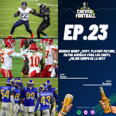 #23 Derrick Henry ¿MVP?, Playoff Picture, Mayor amenaza para los Chiefs, ¿Mejor equipo de la NFC? #23 Derrick Henry ¿MVP?, Playoff Picture, Mayor amenaza para los Chiefs, ¿Mejor equipo de la NFC?