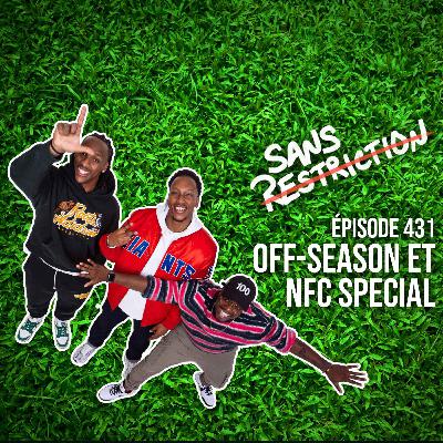 431. SRF - Off-season et NFC Special