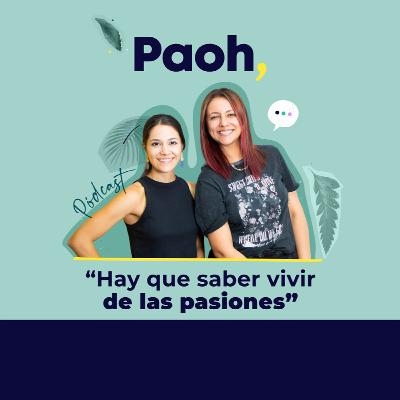 Hay que saber vivir de las pasiones