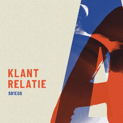 S01E06 | Klantrelatie