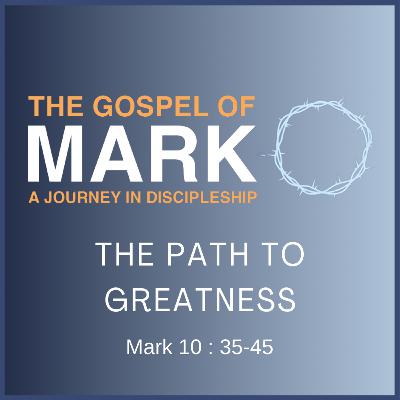 23-03-25 : THE PATH TO GREATNESS ; Pastor James Earnshaw