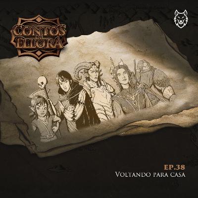 Contos de Ellora #38 - Voltando para casa Contos de Ellora #38 - Voltando para casa