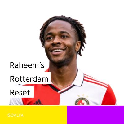 Raheem’s Rotterdam Reset: Can Van Persie Help Sterling Find His Joy?