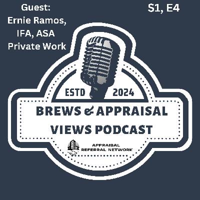 Non-Lender Appraisals with Ernie Ramos