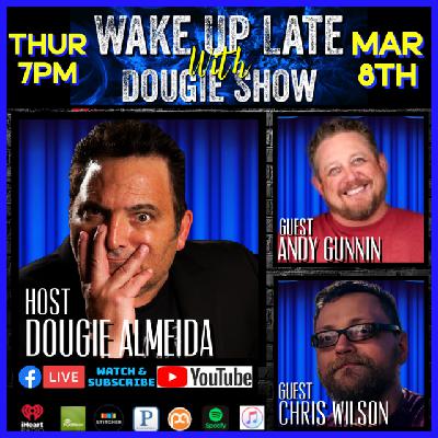 Mar 9, 2023 with Dougie Almeida, Andy Gunnin & Chris Wilson