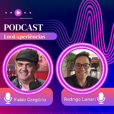 Ep.28 - Rodrigo Lanari | Marcas, Dados e o Futuro do Vinho no Brasil – Podcast EnoExperiências Ep.28 - Rodrigo Lanari | Marcas, Dados e o Futuro do Vinho no Brasil – Podcast EnoExperiências