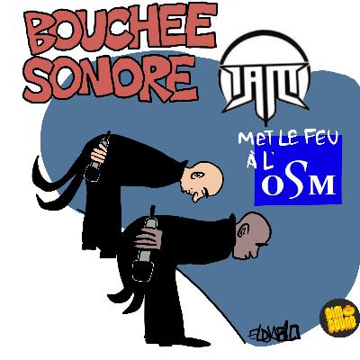 IAM met le feu à l'OSM: La bouchée sonore!