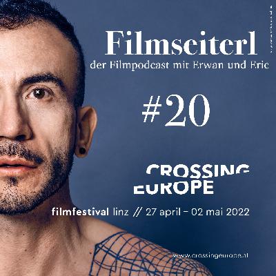 #20 - Crossing Europe 2022 - Review