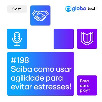 Saiba como usar agilidade para evitar um burnout no trabalho! - EP 198 Saiba como usar agilidade para evitar um burnout no trabalho! - EP 198