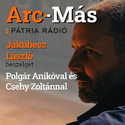 Arc-Más #07 | Művészházaspárok mindennapjai – Polgár Anikó és Csehy Zoltán