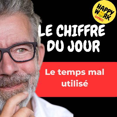 Combien de salariés passent, en moyenne, leur temps sur des tâches peu prioritaires