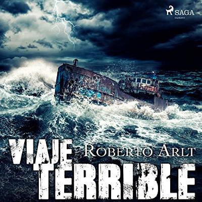 Viaje terrible (Audiolibro) | Prueba Gratis
