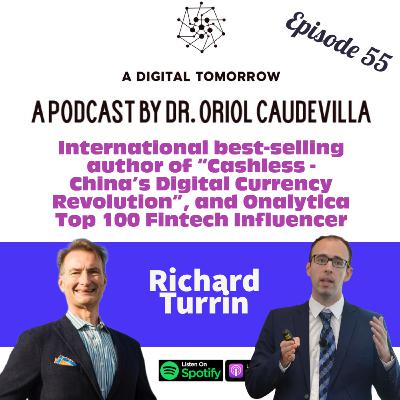 E55 - The Digital Yuan: latest updates and technical features: Richard Turrin