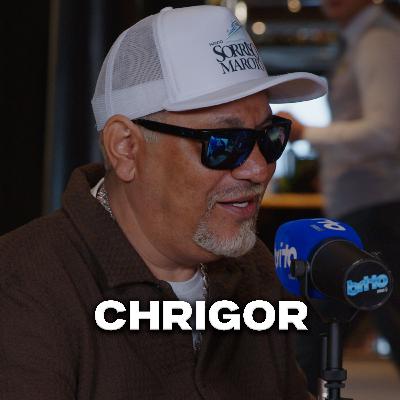 CHRIGOR - Brito Podcast #277