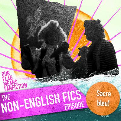 The Non-English Language Fics Episode (Which non-english language is most popular in the fandom? Find out!)