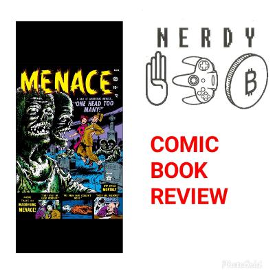 Menace #1 (1953) Part 2 02.16.20
