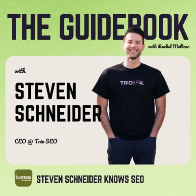 Steven Schneider knows SEO