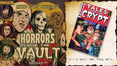 Horrors from the Vault – Oil’s Well That Ends Well Horrors from the Vault – Oil’s Well That Ends Well