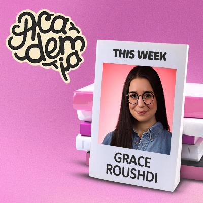 Self-Serving Theater Teachers w/ Grace Roushdi