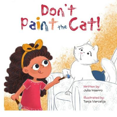 Don't paint the cat Don't paint the cat