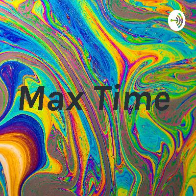 Max Time  (Trailer)