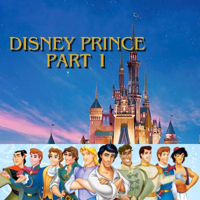 Disney Prince Part 1