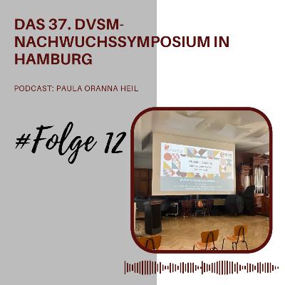 Das 37. DVSM-Nachwuchssymposium in Hamburg