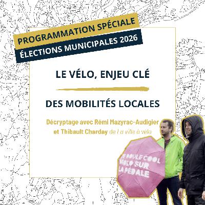Municipales 2026 : le vélo, enjeu clé des mobilités locales Municipales 2026 : le vélo, enjeu clé des mobilités locales