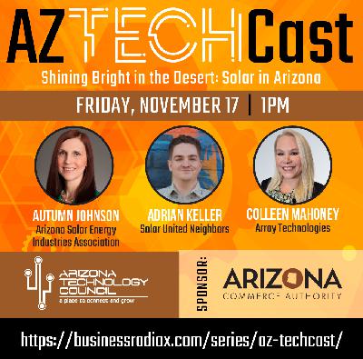 Shining Bright in the Desert: Solar Energy in Arizona E44 Shining Bright in the Desert: Solar Energy in Arizona E44