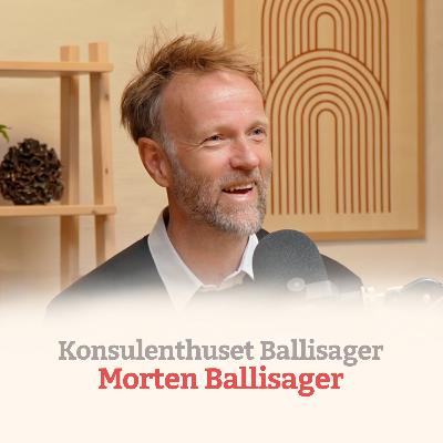 Drive virksomhed med sin bror med Morten Ballisager fra Konsulenthuset Ballisager