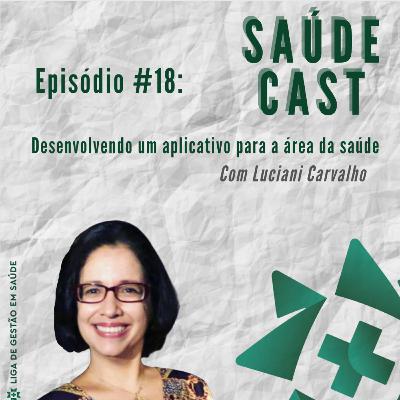 Desenvolvendo um aplicativo para área da saúde Desenvolvendo um aplicativo para área da saúde