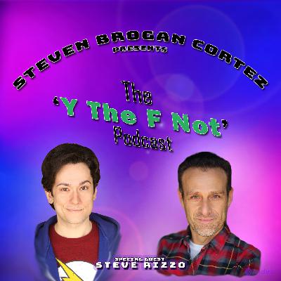 Episode 68 Steve Rizzo - The Guitarist, The Stalker, and The Stuntman Episode 68 Steve Rizzo - The Guitarist, The Stalker, and The Stuntman