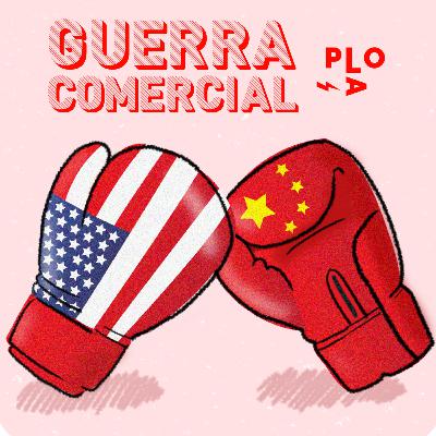 Pieza Clave 02: Guerra Comercial