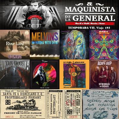 Viaje 193. Dinosaur Jr. y Melvins, veteranos en la brecha. Israel Nash y Leon III en busca de la belleza Viaje 193. Dinosaur Jr. y Melvins, veteranos en la brecha. Israel Nash y Leon III en busca de la belleza