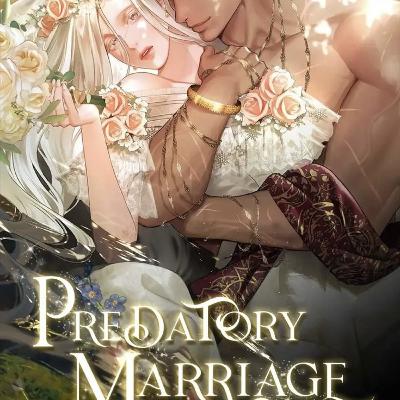 Predatory Marriage ✨