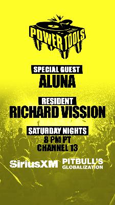 Episode 202: Powertools ft: Aluna and Richard Vission Episode 202: Powertools ft: Aluna and Richard Vission