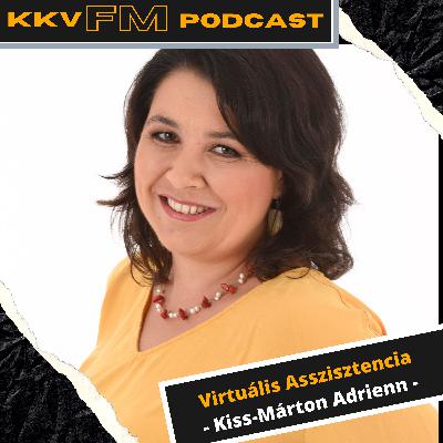 Virtuális Asszisztensek – kik ők, mikor és miért dolgozz velük? /Kiss-Márton Adrienn/