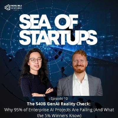 🎙️ EP 10: The $40B GenAI Reality Check: Why 95% of Enterprise AI Projects Are Failing (And What the 5% Winners Know)