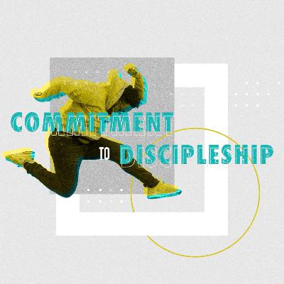 Session Eighteen: Recruiting a Perspective Disciple: Imparting the Basics pt 2