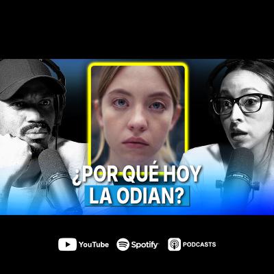 #53 - ¿Por qué hoy odian a Sydney Sweeney? La hipocresía de las redes explicada