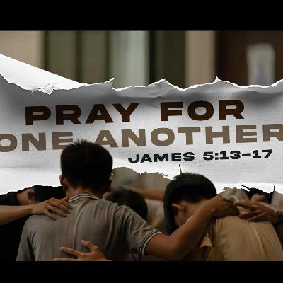 I Love My Church | Pray For One Another