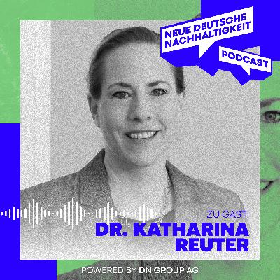 Nachhaltigkeit ohne Kaugummi-Bürokratie – ein Gespräch mit Katharina Reuter.