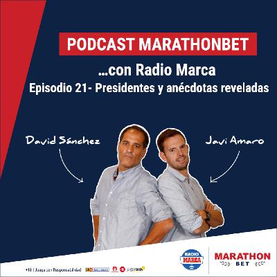 21- Presidentes y anécdotas reveladas 21- Presidentes y anécdotas reveladas