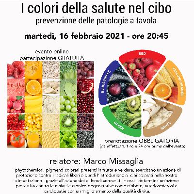 I colori della salute nel cibo: la prevenzione delle patologie a tavola I colori della salute nel cibo: la prevenzione delle patologie a tavola