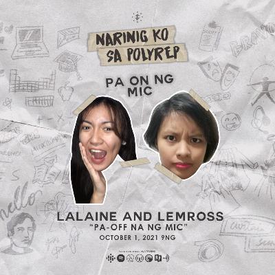 LEMON & LALAINE: Pa-Off Na Ng Mic