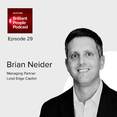 Brian Neider: Managing Partner at Lead Edge Capital on the Strike Zone Strategy Behind $5B of Growth | E29 Brian Neider: Managing Partner at Lead Edge Capital on the Strike Zone Strategy Behind $5B of Growth | E29