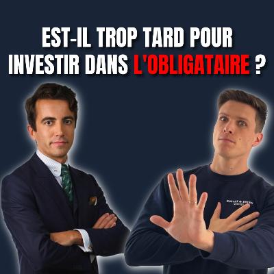 #52 - Les obligations : un rendement de 5 à 7% en 2026 ? avec Gaël MOREAU