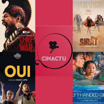 CinActu #44: Chief of War, Sirat, OUI, Left Handed Girl, Libre Echange, l’Intérêt d’Adam, Renoir, Connemara & Nino