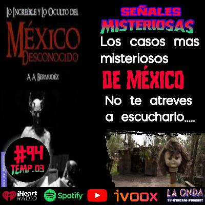 Cap.94Mega Iceberg De México